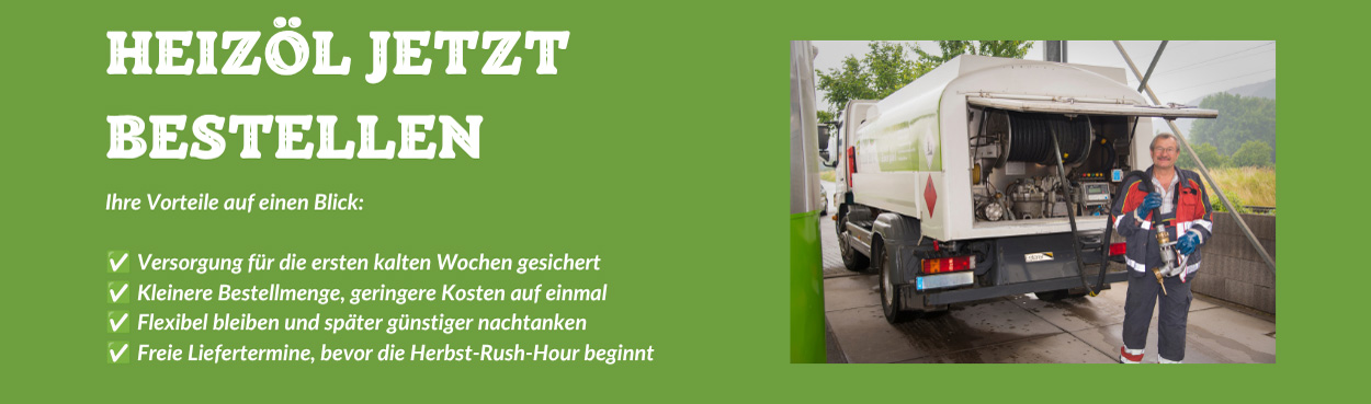 Heizöl jetzt bestellen!